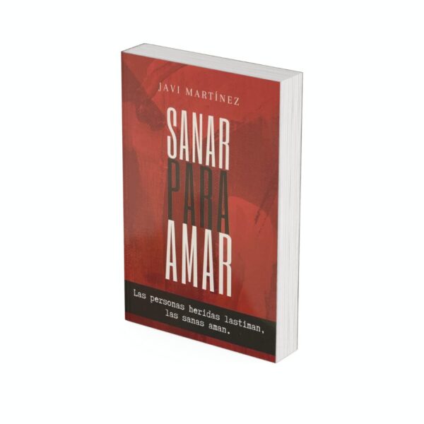 Sanar para Amar - Javier Martínez