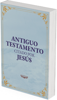 Antiguo Testamento citado por Jesús